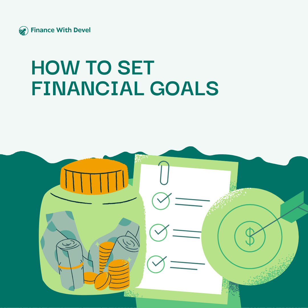 How to Set Financial Goals