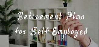 Retirement Plans for Self Employed